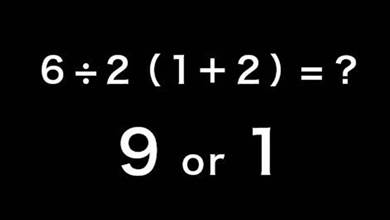 どうしても答えが二極に分かれる！？『6÷2(1+2)=?』ネットで議論を呼んだこの問題！本当の正解とは？